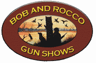 Bob and Rocco's Gun Shows