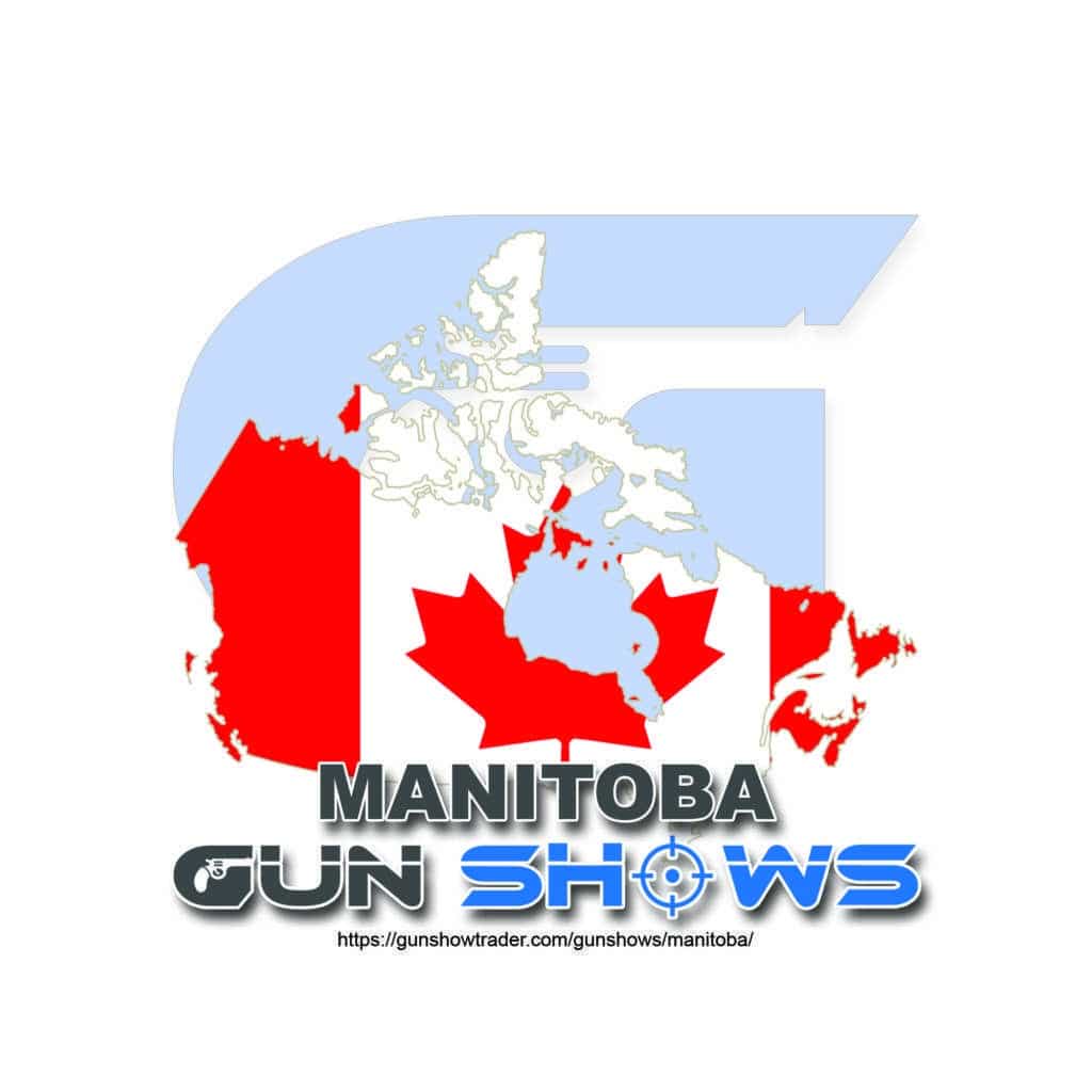 Manitoba Gun Shows • 2024 List of Gun and Knife Shows