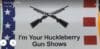 I'm Your Huckleberry Gun Show