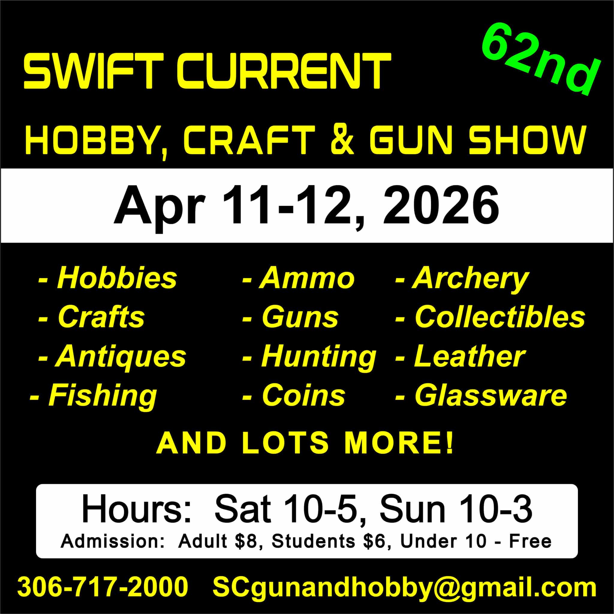 Swift Current Hobby, Craft and Gun Show (Est 1977) Flyer