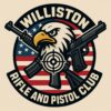 Williston Rifle and Pistol Club
