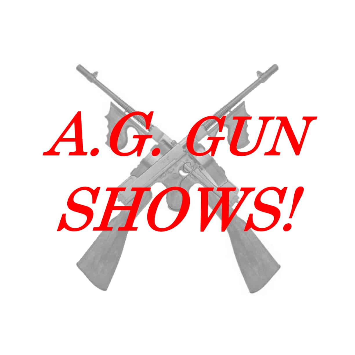 A.G. Gun Shows