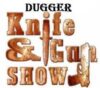 Dugger Gun & Knife Show