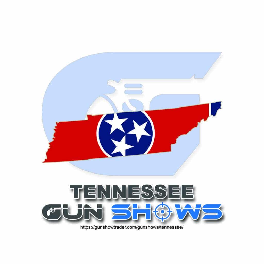 Tennessee Gun Shows 2026 | List of Gun and Knife Shows in Tennessee